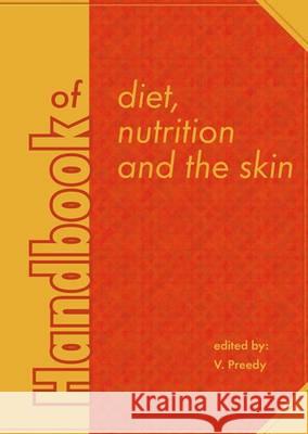 Handbook of diet, nutrition and the skin Victor R. Preedy 9789086861750 Brill (JL) - książka