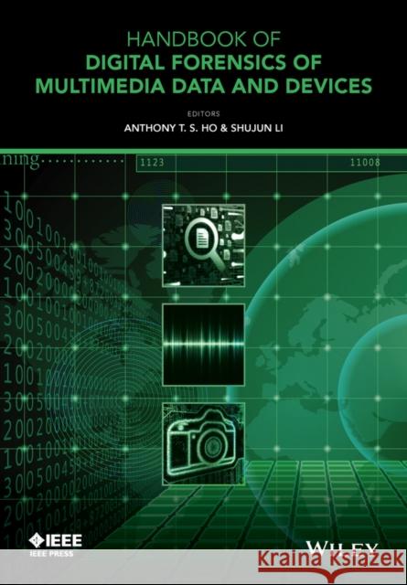 Handbook of Digital Forensics of Multimedia Data and Devices  9781118640500 John Wiley & Sons - książka