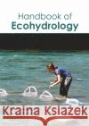 Handbook of Ecohydrology Xavier Parsons 9781641162968 Callisto Reference