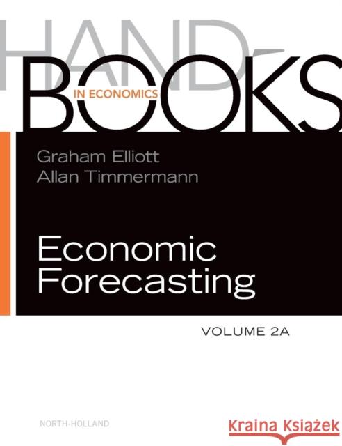 Handbook of Economic Forecasting: Volume 2a Elliott, Graham 9780444536839  - książka