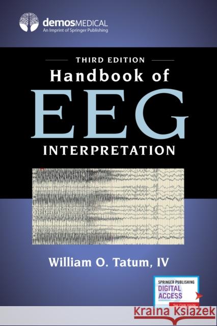 Handbook of Eeg Interpretation Tatum, William 9780826147080 Demos Medical Publishing - książka