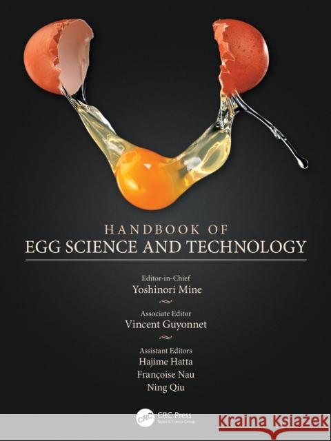 Handbook of Egg Science and Technology Yoshinori Mine Vincent Guyonnet Hajime Hatta 9781032184203 CRC Press - książka