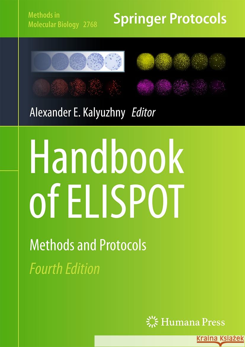 Handbook of Elispot: Methods and Protocols Alexander E. Kalyuzhny 9781071636893 Humana - książka