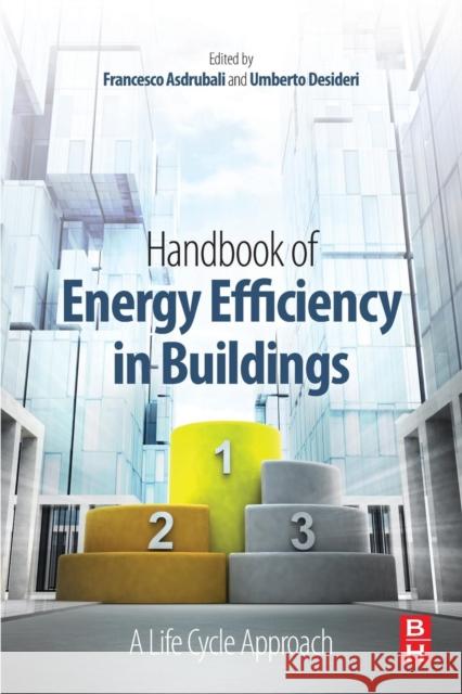 Handbook of Energy Efficiency in Buildings: A Life Cycle Approach  9780128128176  - książka