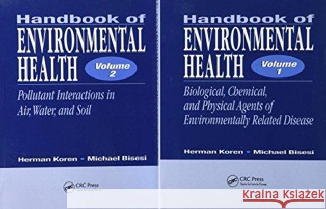 Handbook of Environmental Health, Two Volume Set Koren, Herman|||Bisesi, Michael S. 9780815382058  - książka
