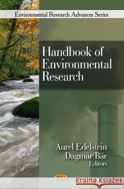 Handbook of Environmental Research Aurel Edelstein, Dagmar Bär 9781607414926 Nova Science Publishers Inc - książka