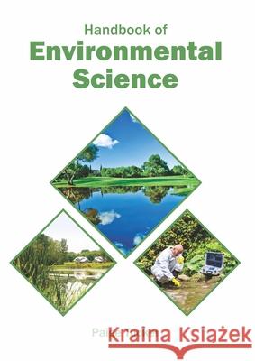 Handbook of Environmental Science Paige Tucker 9781647401405 Syrawood Publishing House - książka
