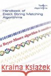 Handbook of Exact String Matching Algorithms Christian Charras, Thierry Lecroq 9780954300647 Kings College Publications