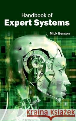 Handbook of Expert Systems Mick Benson 9781632402714 Clanrye International - książka