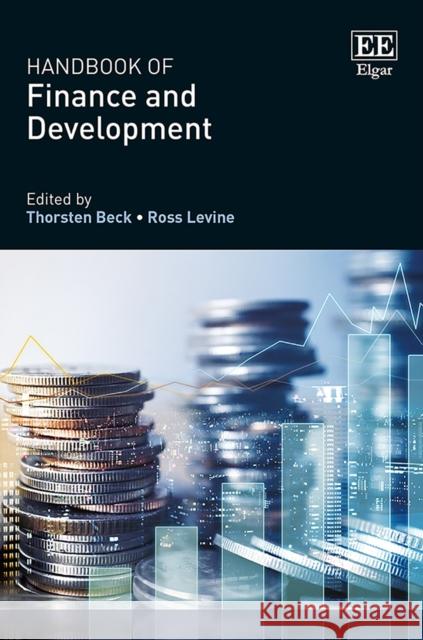 Handbook of Finance and Development Thorsten Beck Ross Levine  9781785360503 Edward Elgar Publishing Ltd - książka