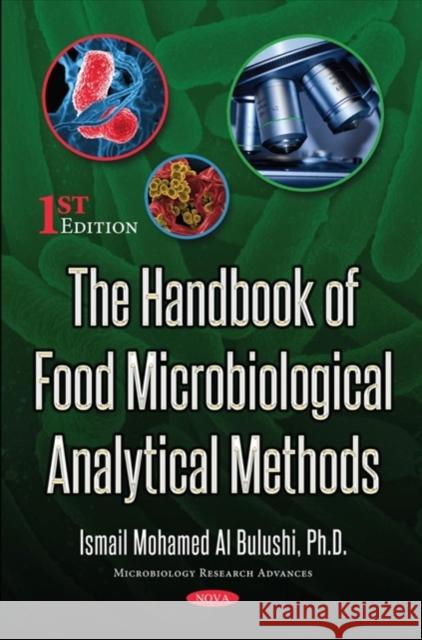 Handbook of Food Microbiological Analytical Methods Ismail Mohamed Al Bulushi 9781536124736 Nova Science Publishers Inc - książka