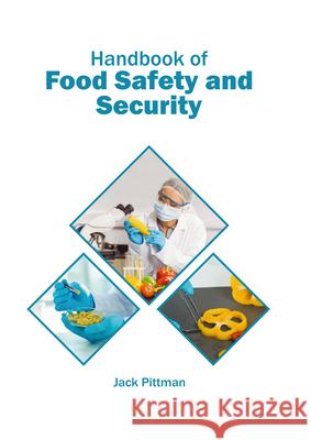 Handbook of Food Safety and Security Jack Pittman 9781647400729 Syrawood Publishing House - książka