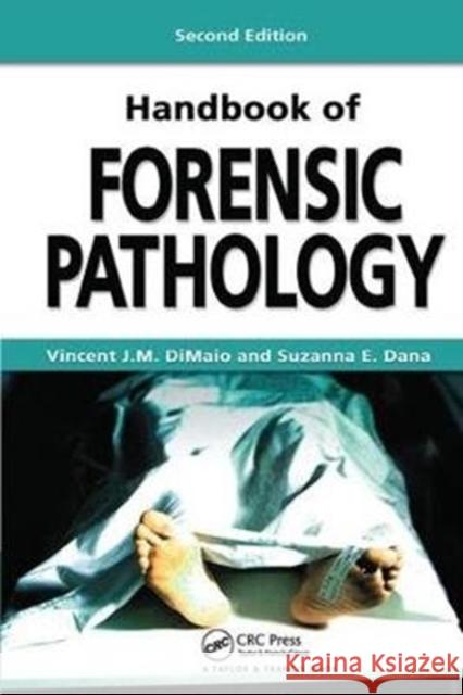 Handbook of Forensic Pathology M. D. Dimaio 9781138426931 CRC Press - książka