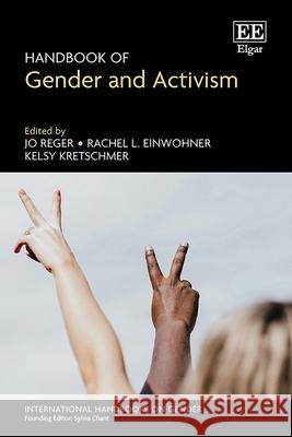 Handbook of Gender and Activism Jo Reger, Rachel L. Einwohner, Kelsy Kretschmer 9781803929576  - książka