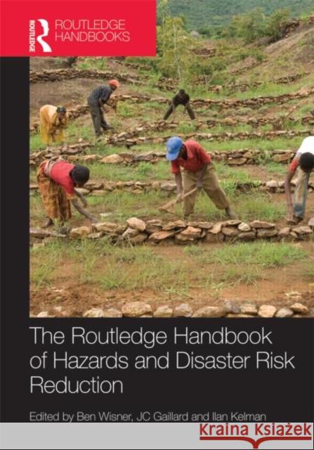 Handbook of Hazards and Disaster Risk Reduction   9780415590655  - książka