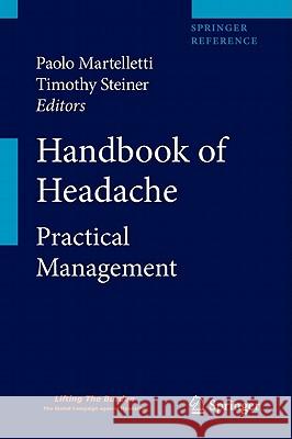 Handbook of Headache: Practical Management Martelletti, Paolo 9788847016996 Not Avail - książka