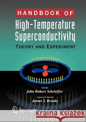 Handbook of High -Temperature Superconductivity: Theory and Experiment Brooks, J. S. 9780387350714 Springer - książka