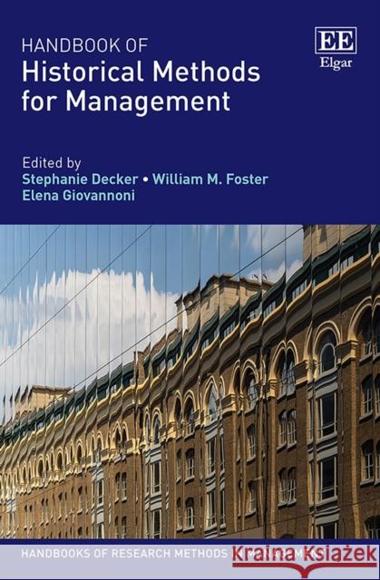 Handbook of Historical Methods for Management  9781800883734 Edward Elgar Publishing Ltd - książka