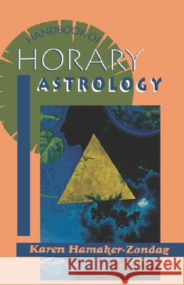 Handbook of Horary Astrology  9780877286646  - książka