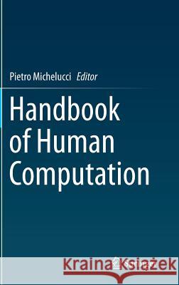 Handbook of Human Computation   9781461488057 Springer - książka