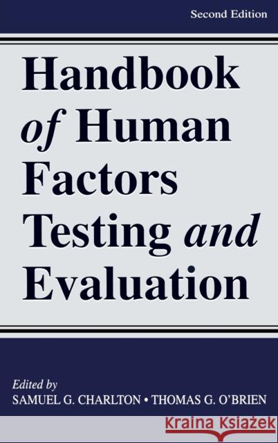 Handbook of Human Factors Testing and Evaluation    9780805832907 Taylor & Francis - książka