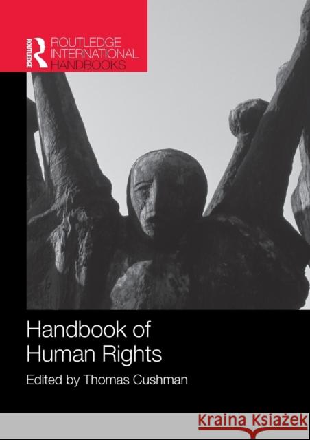 Handbook of Human Rights Thomas Cushman 9781138019478 Routledge - książka