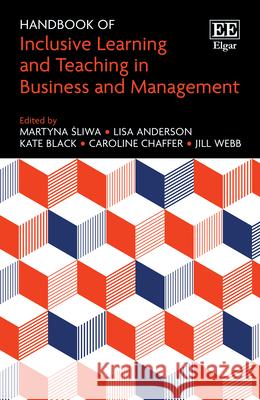 Handbook of Inclusive Learning and Teaching in Business and Management Martyna Śliwa, Lisa Anderson, Kate Black 9781035325726 Edward Elgar Publishing Ltd - książka