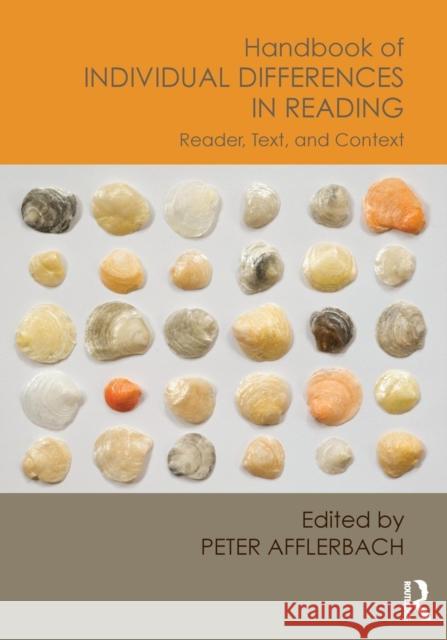 Handbook of Individual Differences in Reading: Reader, Text, and Context Peter Afflerbach   9780415658881 Taylor and Francis - książka