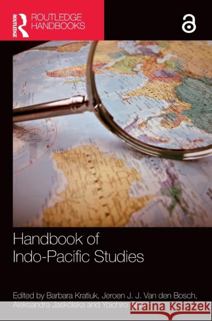 Handbook of Indo-Pacific Studies Barbara Kratiuk Jeroen Va Aleksandra Jask?lska 9781032359281 Routledge - książka