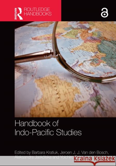 Handbook of Indo-Pacific Studies Barbara Kratiuk Jeroen Va Aleksandra Jask?lska 9781032372723 Routledge India - książka