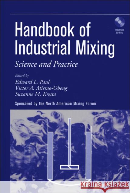 handbook of industrial mixing: science and practice Paul, Edward L. 9780471269199 Wiley-Interscience - książka