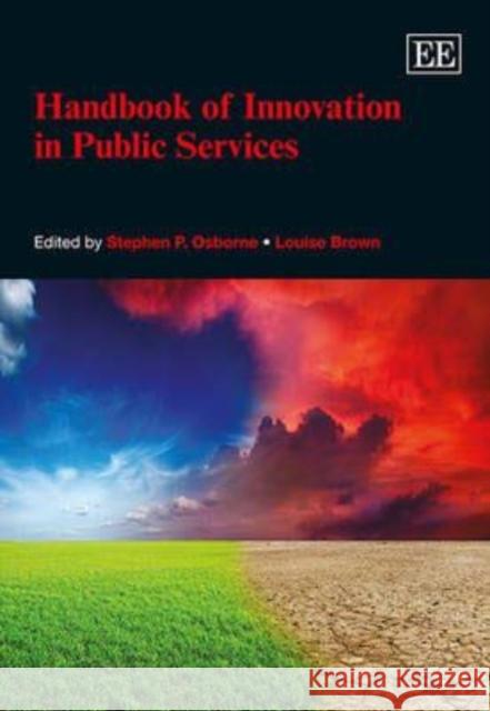 Handbook of Innovation in Public Services Stephen P. Osborne Louise Brown  9781849809740 Edward Elgar Publishing Ltd - książka