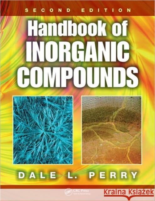 Handbook of Inorganic Compounds Dale L. Perry 9781439814611 Taylor & Francis Group - książka