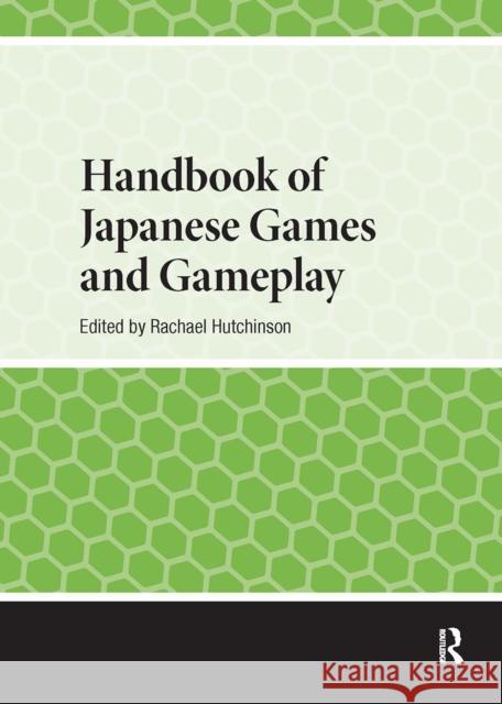 Handbook of Japanese Games and Gameplay  9789048572410 Amsterdam University Press - książka