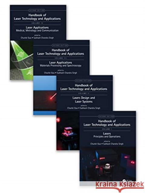 Handbook of Laser Technology and Applications: Four Volume Set Chunlei Guo 9781138196575 CRC Press - książka
