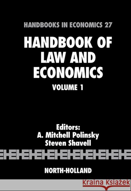 Handbook of Law and Economics: Volume 1 Polinsky, A. Mitchell 9780444512352  - książka