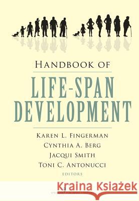 Handbook of Life-Span Development Fingerman, Karen L. 9780826110794 Springer Publishing Company - książka