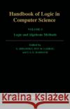 Handbook of Logic in Computer Science: Volume 5: Logic and Algebraic Methods Abramsky, S. 9780198537816 Oxford University Press, USA