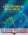 Handbook of Longitudinal Research: Design, Measurement, and Analysis Scott Menard 9780123704818 Academic Press