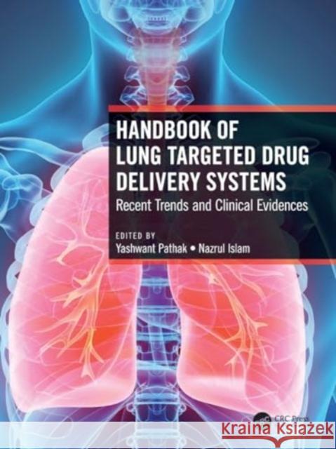 Handbook of Lung Targeted Drug Delivery Systems  9780367495527 Taylor & Francis Ltd - książka