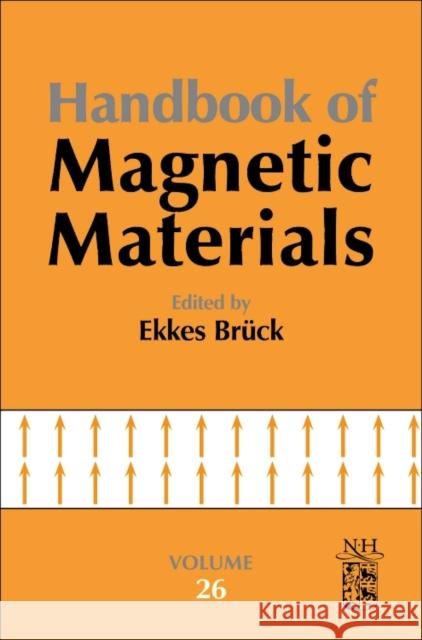 Handbook of Magnetic Materials: Volume 26 Bruck, Ekkes 9780444639271 North-Holland - książka