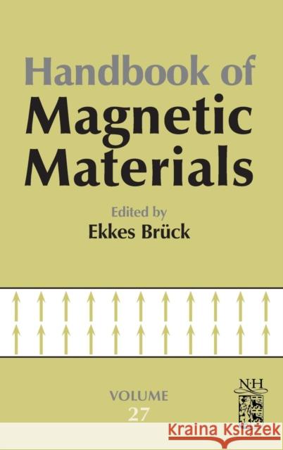 Handbook of Magnetic Materials: Volume 27 Bruck, Ekkes 9780444641618 North-Holland - książka