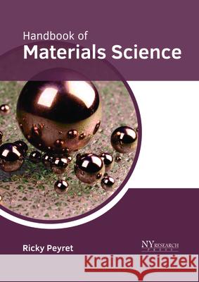 Handbook of Materials Science Ricky Peyret 9781632385796 NY Research Press - książka