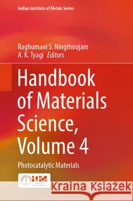 Handbook of Materials Science, Volume 4  9789819541294 Springer - książka