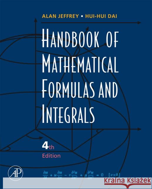 handbook of mathematical formulas and integrals  Jeffrey, Alan 9780123742889 Academic Press - książka