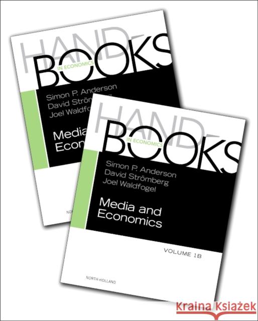 Handbook of Media Economics, 2 Volumes set Anderson, Simon P. Waldfogel, Joel Stromberg, David 9780444636911 Elsevier Science - książka