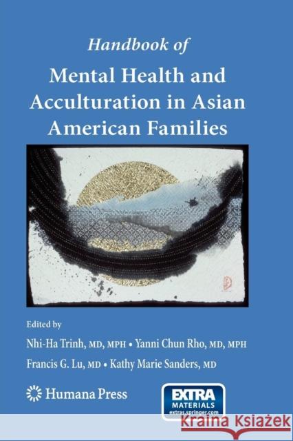 Handbook of Mental Health and Acculturation in Asian American Families Springer 9781617378966 Springer - książka