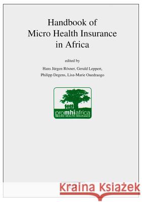 Handbook of Micro Health Insurance in Africa  9783643901712 LIT Verlag - książka