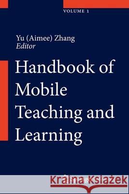 Handbook of Mobile Teaching and Learning Zhang 9783642541452 Springer - książka