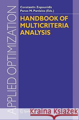 Handbook of Multicriteria Analysis  9783540928270 SPRINGER-VERLAG BERLIN AND HEIDELBERG GMBH &  - książka